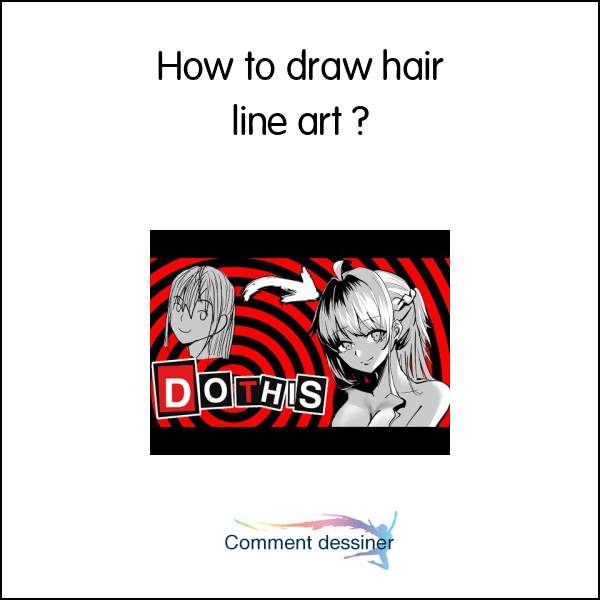 How to draw hair line art